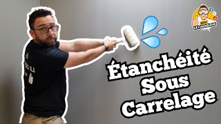 Comment faire une étanchéité sous carrelage dans une salle de bain !