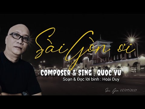 Sài Gòn ơi - Quốc Vũ