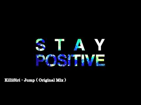 KilliSiri - Jump (Original Mix)