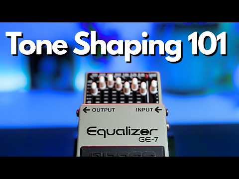 EQ Pedal Basics: Every Guitarist Should Know These Settings