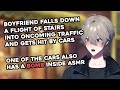 Boyfriend Falls Down A Flight Of Stairs Into Oncoming Traffic ASMR