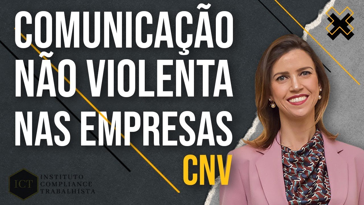 Comunicação não violenta nas empresas - CNV