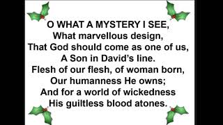 Oh What A Mystery I See