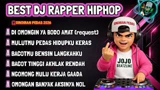 Download lagu 🎧DI OMONGIN YA BODO AMAT🎶 || BEST DJ RAPPER HIPHOP || BACOTMU BENSIN LANGKAHKU #djhiphop #dj mp3