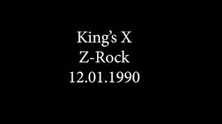 King's X Dallas, Texas 1990 (Z-Rock Broadcoast)