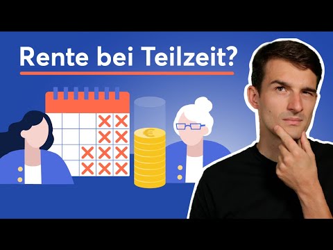 Droht Altersarmut bei Teilzeit-Arbeit? 5 Teilzeit-Modelle im Vergleich!