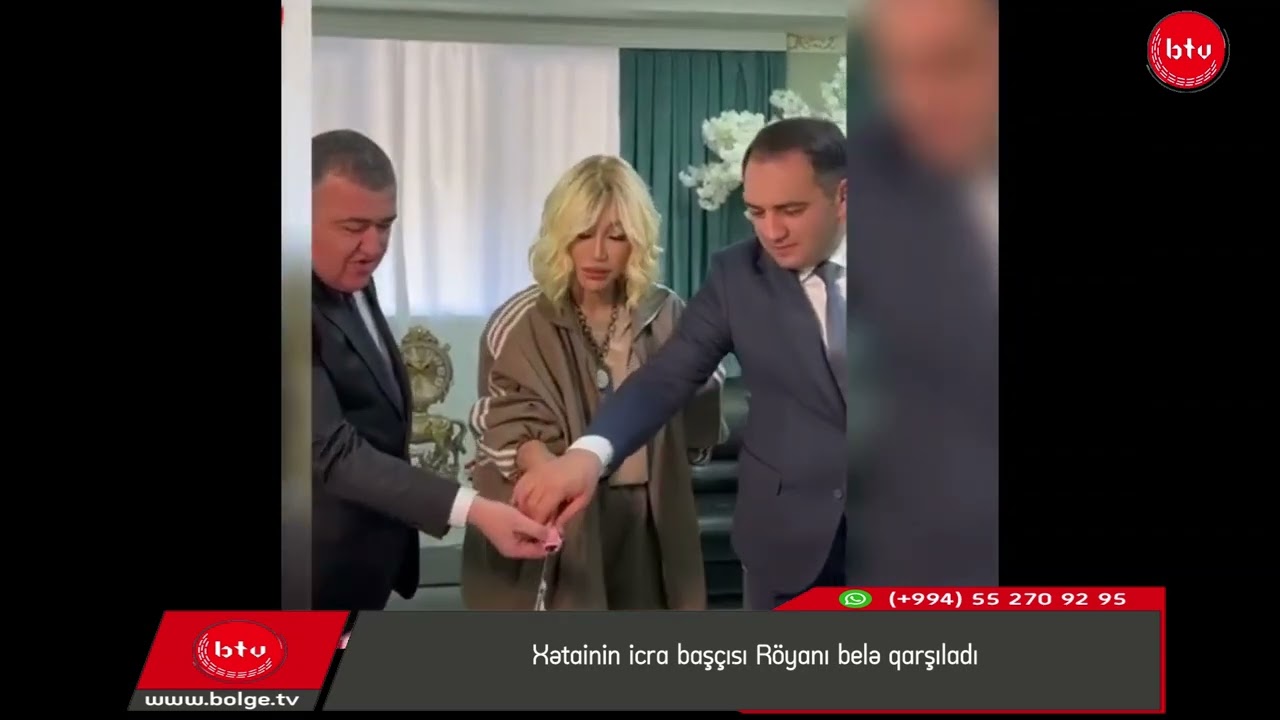 Xətainin icra başçısı Röyanı belə qarşıladı