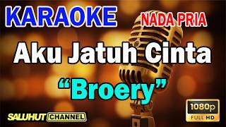 Download lagu JANGANLAH KAU BERKATA BENCI ll KARAOKE SALUHUT ll BROERY MARANTIKA ll AKU JATUH CINTA ll NADA PRIA E mp3 Download lagu JANGANLAH KAU BERKATA BENCI ll KARAOKE SALUHUT ll BROERY MARANTIKA ll AKU JATUH CINTA ll NADA PRIA E mp3