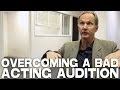 Overcoming A Bad Acting Audition by Michael O ...