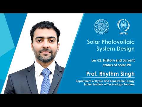 Solar Photovoltaic System Design Promo Video by Prof Rhythm Singh IIT Roorkee