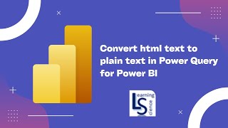 Convert html text to plain text in Power Query for Power BI | Clean HTML text in Power Query |