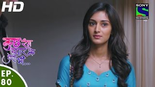 Kuch Rang Pyar Ke Aise Bhi - कुछ रंग प्यार के ऐसे भी - Episode 80 - 20th June, 2016