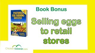 Selling Eggs to Retail Stores