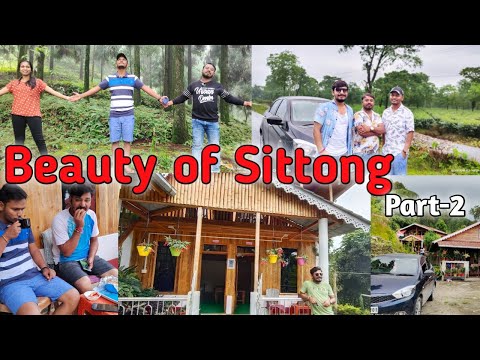Beauty of Offbeat Sittong Part-2 //Romantic hill station// Tripquickly //Supriyodas// wbtourism