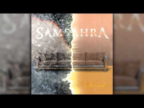Samsahra - Grey Divide (New song 2011)