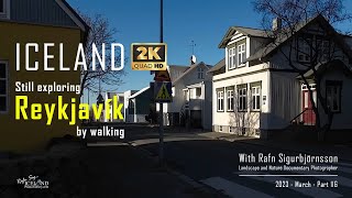 Iceland – Still exploring Reykjavik 101 by walking │ Part 116