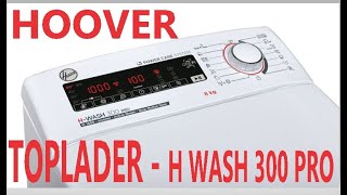 Waschmaschine Hoover Toplader H-WASH 300 PRO8 kg 1400 RPM, Klasse B, H3TFMQ48TAMCE-84
