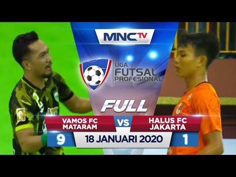 VAMOS FC MATARAM VS HALUS FC JAKARTA (FT: 9-1) - FULL Liga Futsal Profesional 2020