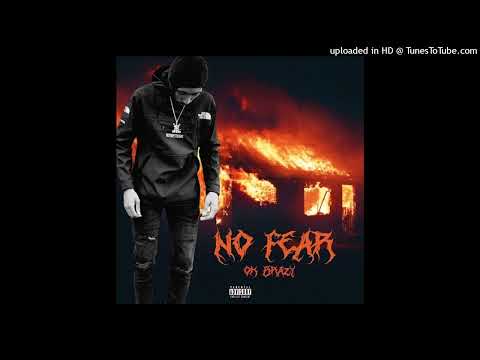 OKBrazy - NO FEAR ( official audio)