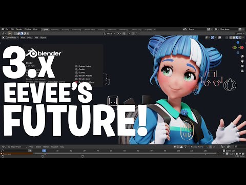 Blender 3.x - Eevee For The WIN!