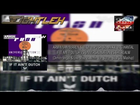 If It Ain´t Dutch vs Universal Nation vs The Realm (DM&LM vs AvB Mashup)