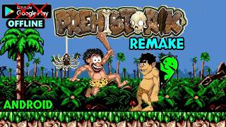 WOW!! Prehistorik Remake (2013) Android Gameplay