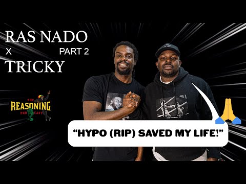 TRICKY SPEAKS ON HYPO (RIP) - The Reasoning Podcast - PART 2