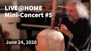Andreas Vollenweider & Friends - LIVE@HOME - Mini Concert 5