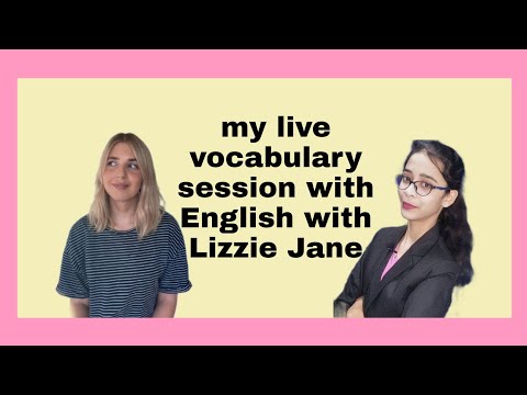 SUZANNE SHAH'S  LIVE VOCABULARY SESSION WITH ENGLISH WITH LIZZIE JANE ||  @englishwithlizziejane