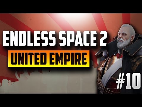 Endless Space 2 - Supremacy | Let's Play Endless Space 2 United Empire Civilization Gameplay