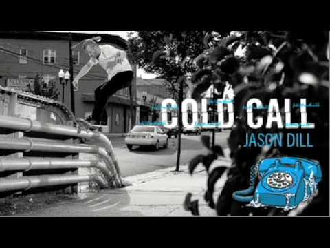 Cold Call - Jason Dill Part 1