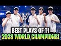 T1 WORLDS CHAMPION 2023 MONTAGE - BEST PLAYS OF T1 IN WORLDS 2023 LEAGUE OF LEGENDS