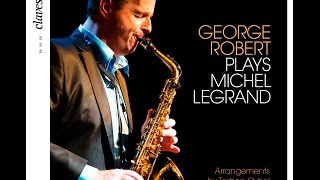 Yentl - Papa, Can You Hear Me / George Robert plays Michel Legrand