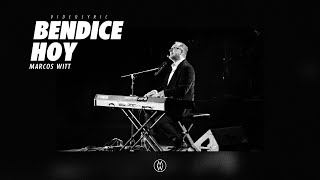 Marcos Witt | Bendice Hoy (Video Lyrics)