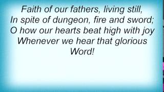 4Him - Faith Of Our Fathers Lyrics