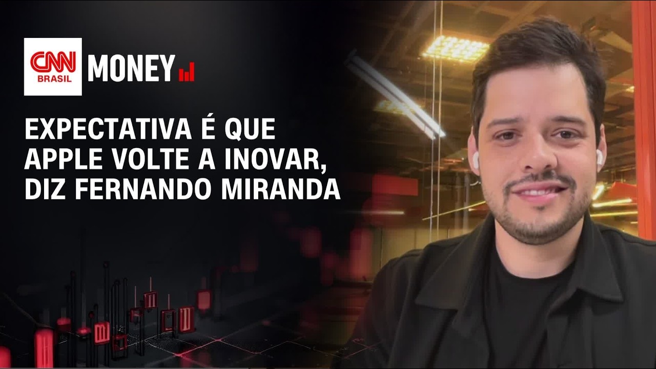 Expectativa é que Apple volte a inovar, diz Fernando Miranda | ABERTURA DE MERCADO