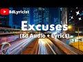 Excuses (8d Audio + Lyrics)|Ap Dhillon |Gurinder Gill |8dLyricist