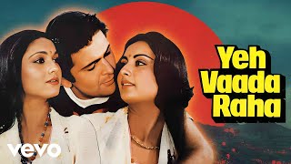 Download lagu Yeh Vaada Raha (Lyrical Video) | R. D. Burman | Kishore Kumar | Asha Bhosle | Rishi Kapoor mp3