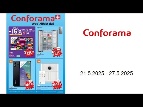 Conforama Prospekt - Katalog Nr. 21 - 21.5. - 27.5.2025
