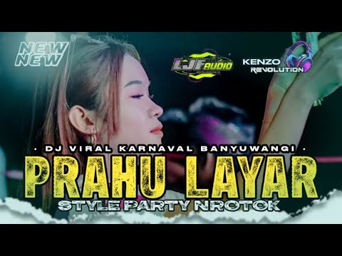 DJ PRAHU LAYAR • STYLE PARGOY KARNAVAL • SUMBER MULYO TEAM FT LJF AUDIO