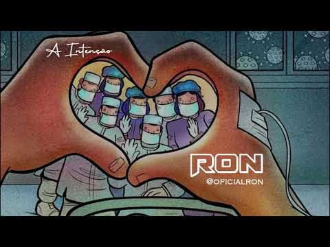 RON - A Intenção | Música Quarentena 2020
