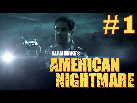 Alan Wake's American Nightmare Playthrough/Walkthrough part 1 [No commentary]