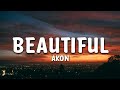 Akon - Beautiful Lyrics