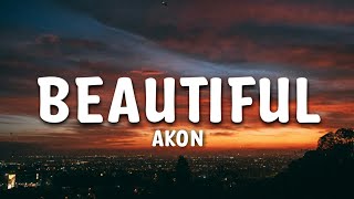 Akon Beautiful Lyrics...