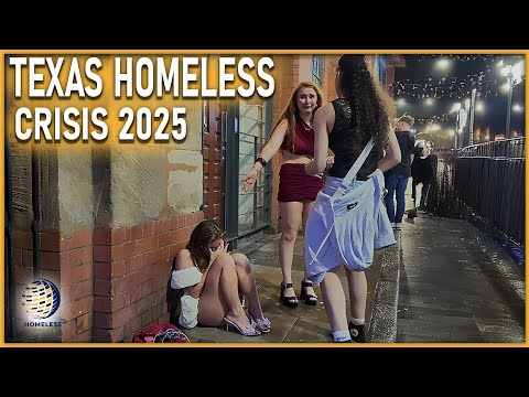 Texas Homeless Crisis 2025 : Where the American Dream Has Collapsed | Homeless in America