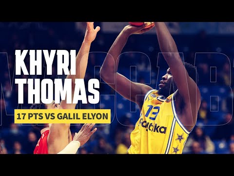 Khyri Thomas (17 Points) Highlights vs Galil Elyon | המהלכים של קיירי תומאס נגד גליל עליון