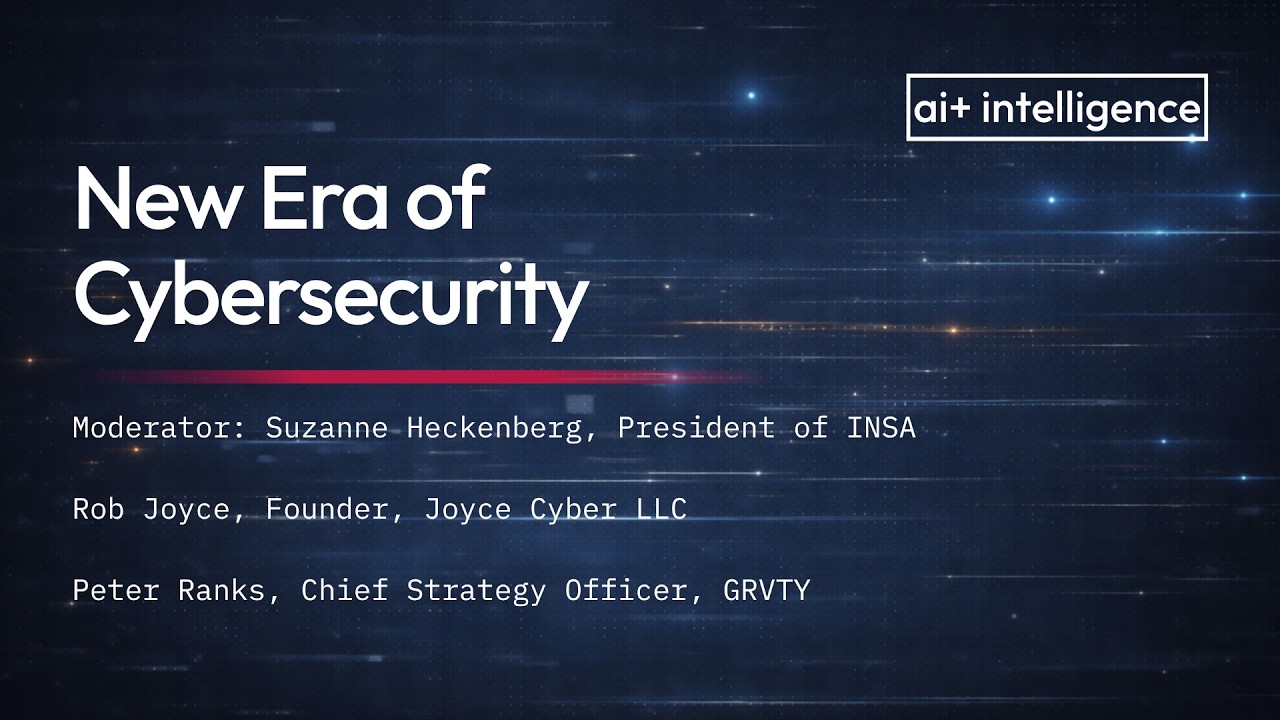 Panel: The New Era of Cybersecurity