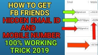 How To Get Hidden Email And Phone Number Of Facebook Friends Latest Tricks 2019