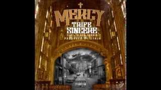 Trife Sincere - "Mercy" ft. Black Cobain