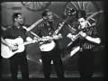 Kingston Trio "Shady Grove/Lonesome Traveller" Full
